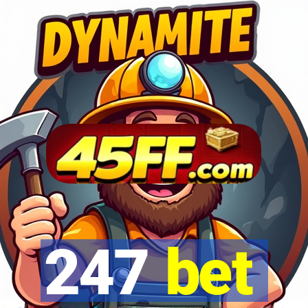 247 bet